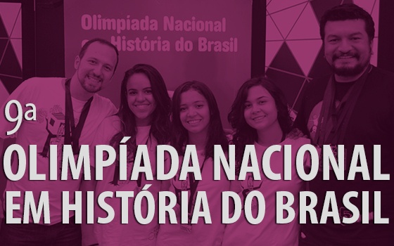 9ª Olimpíada Nacional em História do Brasil