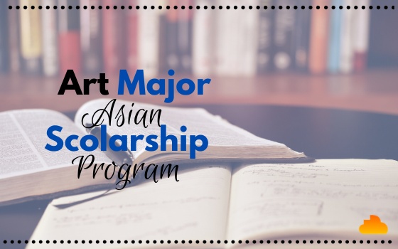 Art Major Asian Scolarship Program