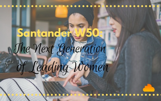 Santander W50: The Next Generation of Leading Women