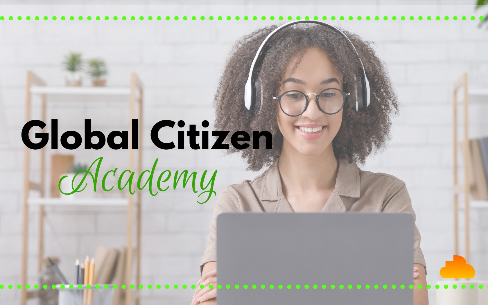 Global Citizen Academy