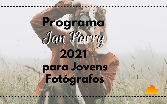 Programa Ian Parry 2021 para Jovens Fotógrafos