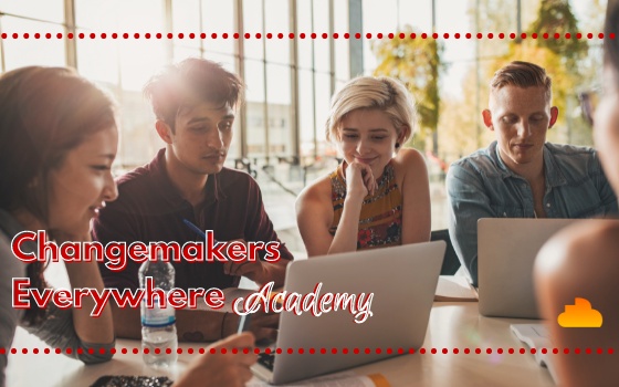 Changemakers Everywhere Academy
